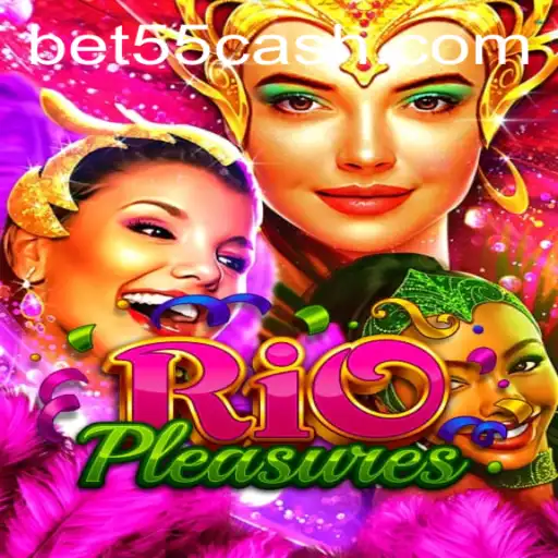 Explore the Exciting World of RioPleasures: A New Era of Interactive Gaming with Bet55