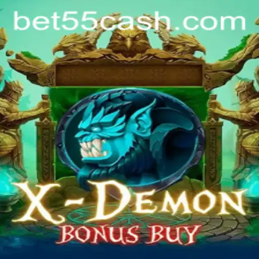 Exploring the Exciting World of XDemonBonusBuy with Bet55